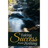 Taking Success from Nothing