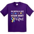 thumbnail image 3 of Inktastic My Sister is Just Down Right Perfect Down Syndrome Awareness Ribbon Youth T-Shirt, 3 of 5