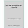 Principles of business data processing (Hardcover - Used) 0574191402 9780574191403