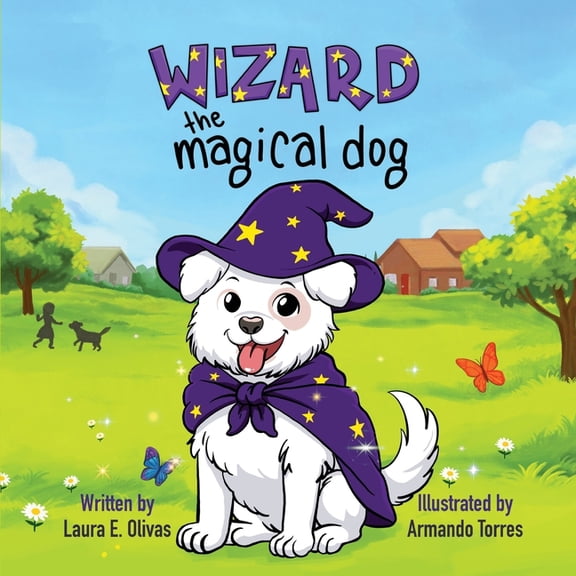 Wizard the Magical Dog, (Paperback)