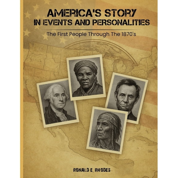 America's Story in Events and Personalities, (Paperback)
