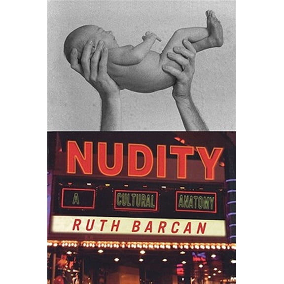 Pre-Owned Dress, Body, Culture: Nudity: A Cultural Anatomy (Hardcover)