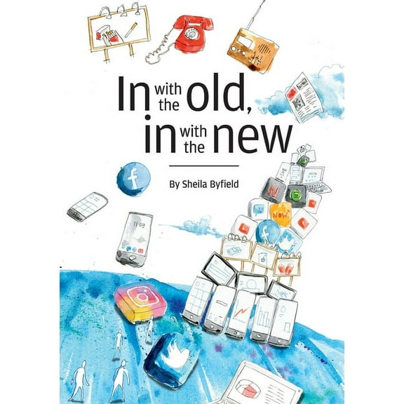 In with the old, In with the new., (Paperback)