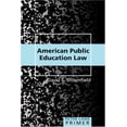thumbnail image 1 of Pre-Owned American Public Education Law Primer (Peter Lang Primer) (Paperback) 0820479489 9780820479484, 1 of 1
