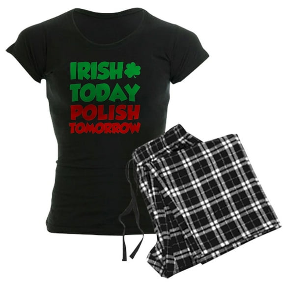 CafePress - Irish Today Polish Tomorrow Women's Dark Pajamas - Women's Short Sleeve Print T-Shirt and Pants Dark Cotton Pajama Set