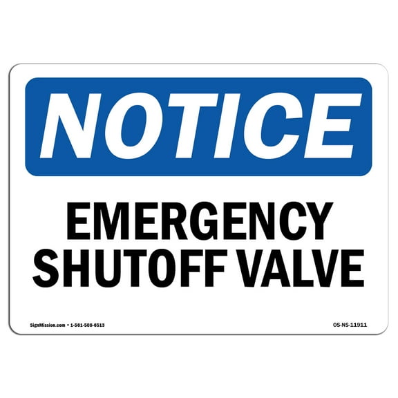 OSHA Notice Signs - Emergency Shutoff Valve | Decal | Protect Your Business, Construction Site, Warehouse & Shop Area |  Made in the USA
