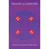 Telling a Good One: The Process of a Native American Collaborative Biography, Used [Paperback]