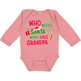 thumbnail image 3 of Inktastic Who Needs Santa when I Have Grandpa Boys or Girls Long Sleeve Baby Bodysuit, 3 of 5
