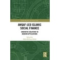 thumbnail image 2 of Islamic Business and Finance Awqaf-led Islamic Social Finance: Innovative Solutions to Modern Applications, (Paperback), 2 of 2