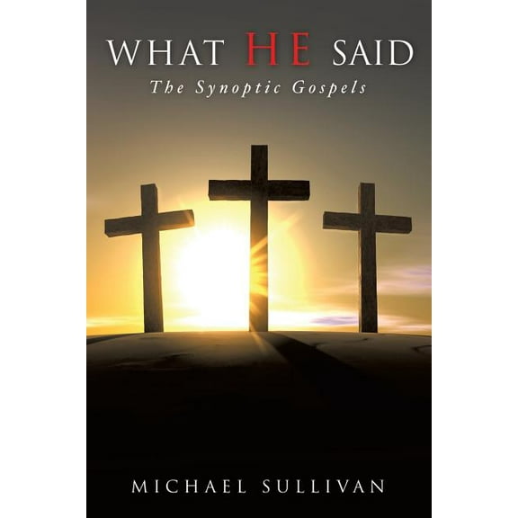 What He Said, (Paperback)