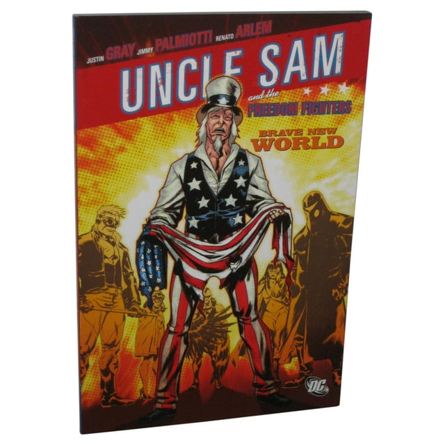 DC Comics Uncle Sam and The Freedom Fighters Brave New World (2008) Paperback Book