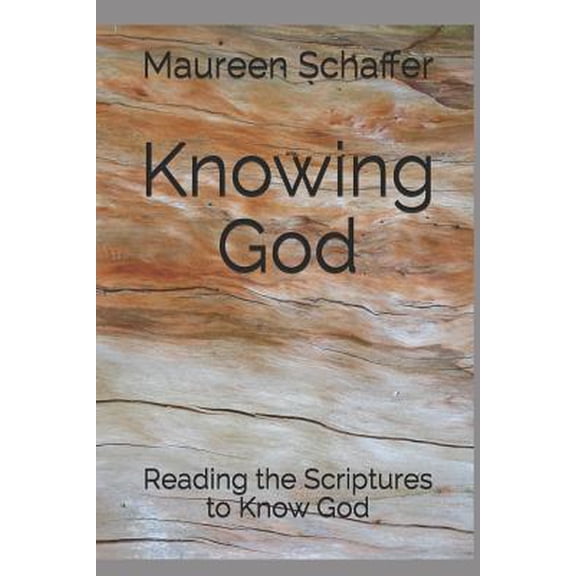 Pre-Owned Knowing God: Reading the Scriptures to Know God (Paperback) 1093419695 9781093419696