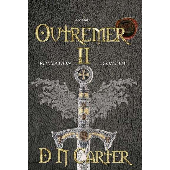 Outremer II: Revelation Cometh (Paperback)
