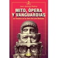 thumbnail image 1 of Mito, ópera y vanguardias. la música en la obra de lévistrauss, 1 of 1
