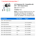 thumbnail image 2 of A/C Compressor Kit - Compatible with 2011 - 2016 Toyota Sienna 2012 2013 2014 2015, 2 of 2