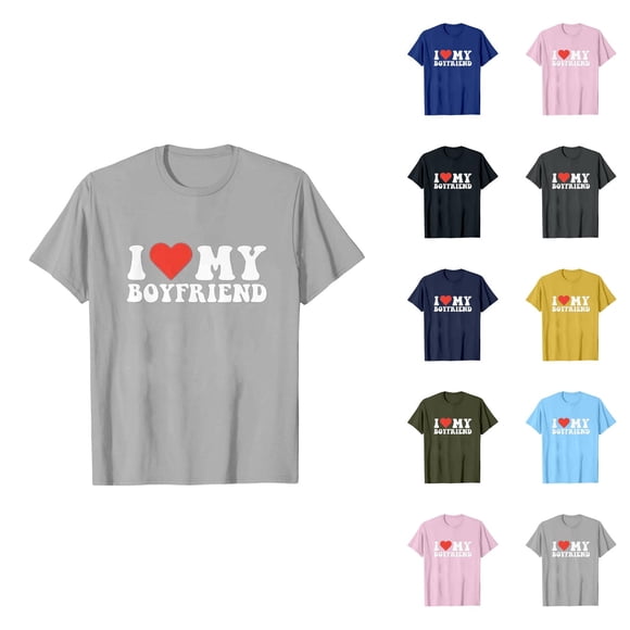 I Love My Boyfriend Women's T Shirts 2026 Trendy Short Sleeve Crewneck Valentines Graphic Tees