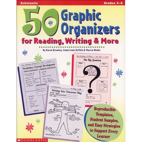 Pre-Owned 50 Graphic Organizers for Reading, Writing & More: Reproducible Templates, Student Samples, and Easy Strategies to Support Every Learner (Paperback) 0590004840 9780590004848
