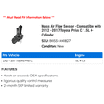 thumbnail image 2 of Mass Air Flow Sensor - Compatible with 2012 - 2017 Toyota Prius C 1.5L 4-Cylinder 2013 2014 2015 2016, 2 of 2