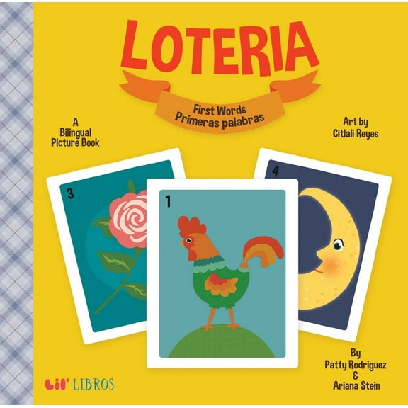 Pre-Owned Loteria: First Words / Primeras Palabras: A Bilingual Picture Book (Board book) 1495126552 9781495126550