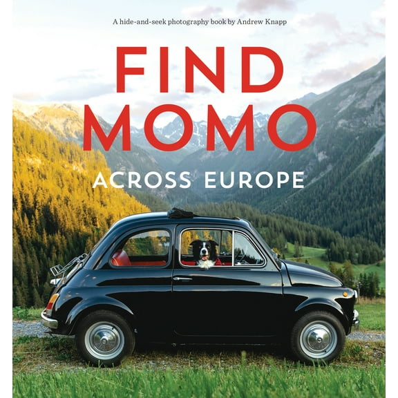 Pre-Owned Find Momo Across Europe: Another Hide-And-Seek Photography Book (Paperback) 1683691067 9781683691068