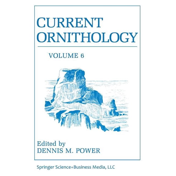 Current Ornithology Current Ornithology, Book 6, (Paperback)