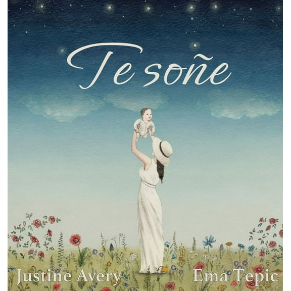 Te soÃ±e, (Hardcover)