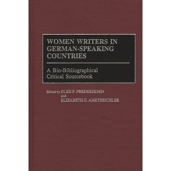 Linguistics; 14 Women Writers in German-Speaking Countries: A Bio-Bibliographical Critical Sourcebook, (Hardcover)