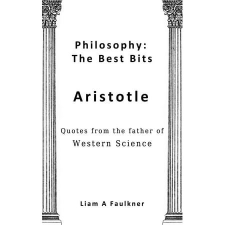 Philosophy: The Best Bits - Aristotle - eBook