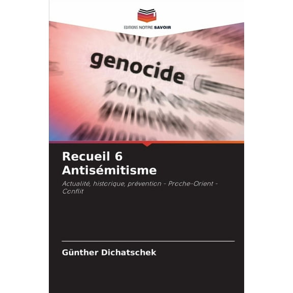 Recueil 6 AntisÃ©mitisme, (Paperback)