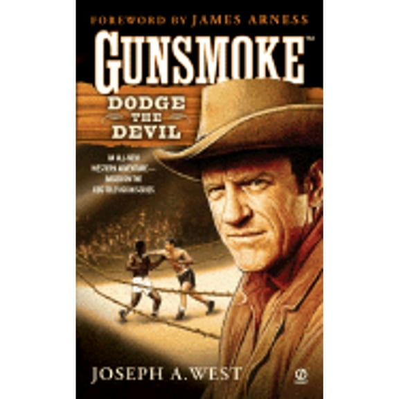 Pre-Owned Dodge the Devil (Gunsmoke, No. 5) (Unknown) 0451219724 9780451219725