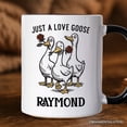 thumbnail image 2 of Just a Love Goose Quirky Valentine Personalized Mug, Sarcastic Funny Gift with Custom Name, 2 of 5