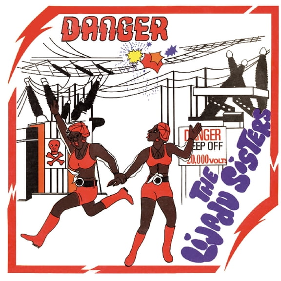 The Lijadu Sisters - Danger - Music & Performance - CD