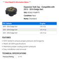 thumbnail image 2 of Expansion Tank Cap - Compatible with 2013 - 2016 Dodge Dart 2014 2015, 2 of 2