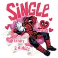 thumbnail image 2 of Men's Marvel: Deadpool Single and Ready 2 Mingle Graphic T-Shirt, 2 of 5