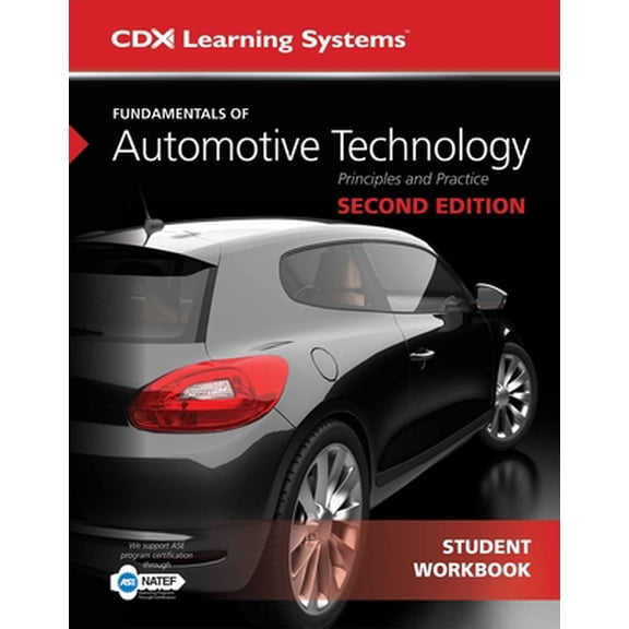 Pre-Owned Fundamentals of Automotive Technology Student Workbook (Paperback) 1284119505 9781284119503
