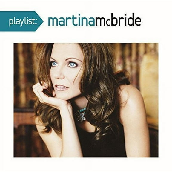 Playlist: The Very Best of Martina McBride (CD)