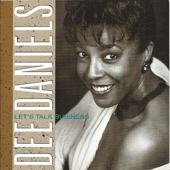 Dee Daniels - Let's Talk Business - Music & Performance - CD