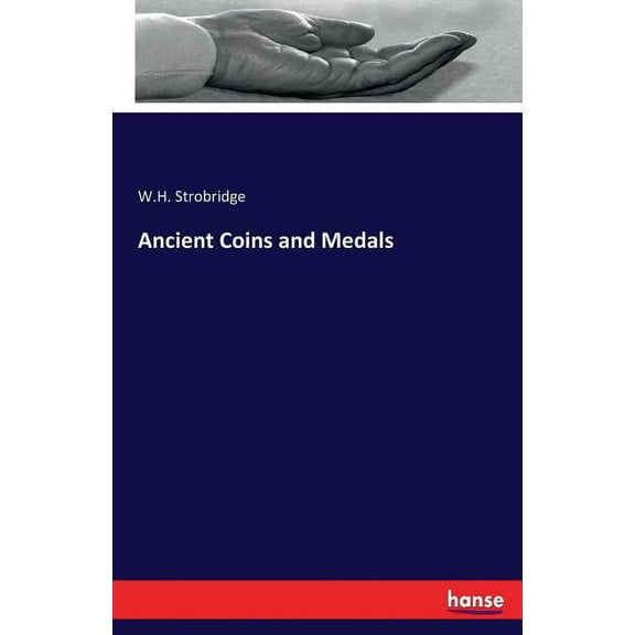 Ancient Coins and Medals, (Paperback)