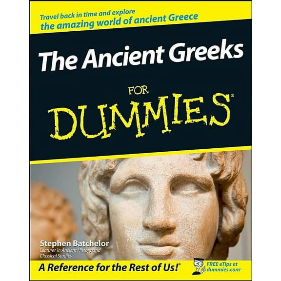 For Dummies The Ancient Greeks for Dummies, (Paperback)