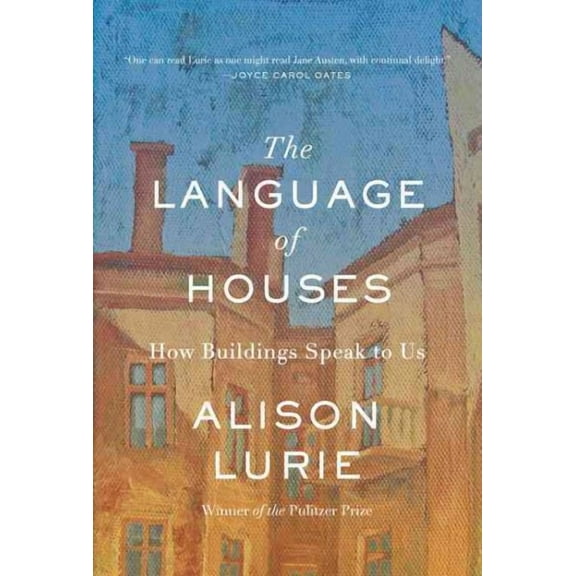The Language of Houses (Hardcover)
