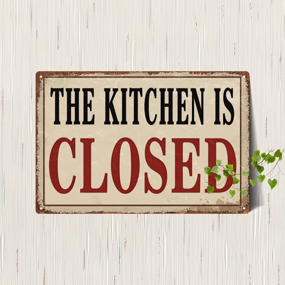 "The Kitchen Is Closed" Vintage Metal Sign, 12x8 Inch Aluminum Wall Decor Plaque with Funny Quote for Kitchen, Dining Room, Cafe, Farmhouse Decor
