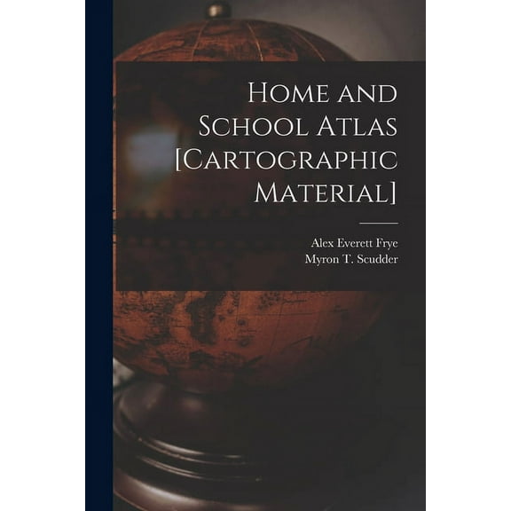 Home and School Atlas [cartographic Material] (Paperback)