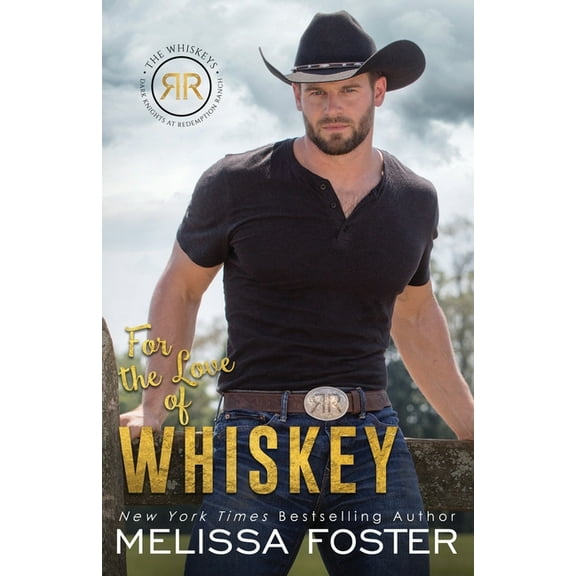 The Whiskeys: Dark Knights at Redemption For the Love of Whiskey: Cowboy Whiskey, Book 3, (Paperback)