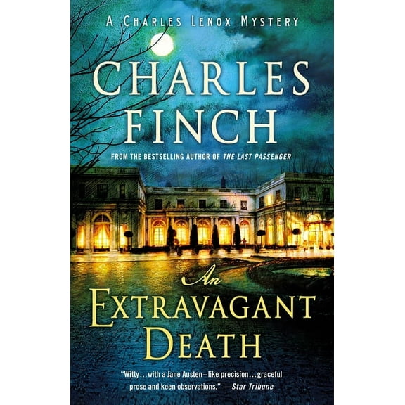 Charles Lenox Mysteries An Extravagant Death: A Charles Lenox Mystery, Book 14, (Paperback)