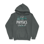 Funny Physics Shirt - I've Got 99 Problems!