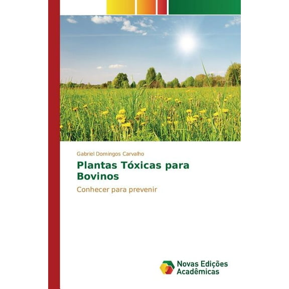 Plantas Tóxicas para Bovinos (Paperback)