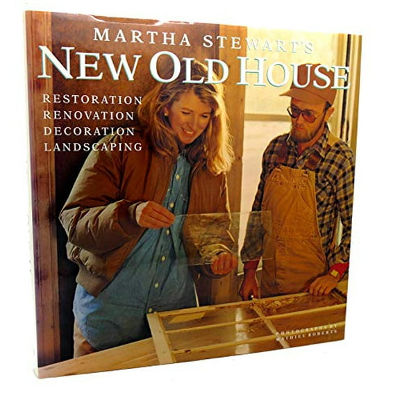 Pre-Owned Martha Stewart's New Old House: Restoration, Renovation, Decoration, Landscaping, 9780517577011, 0517577011, Hardcover, 1 edition