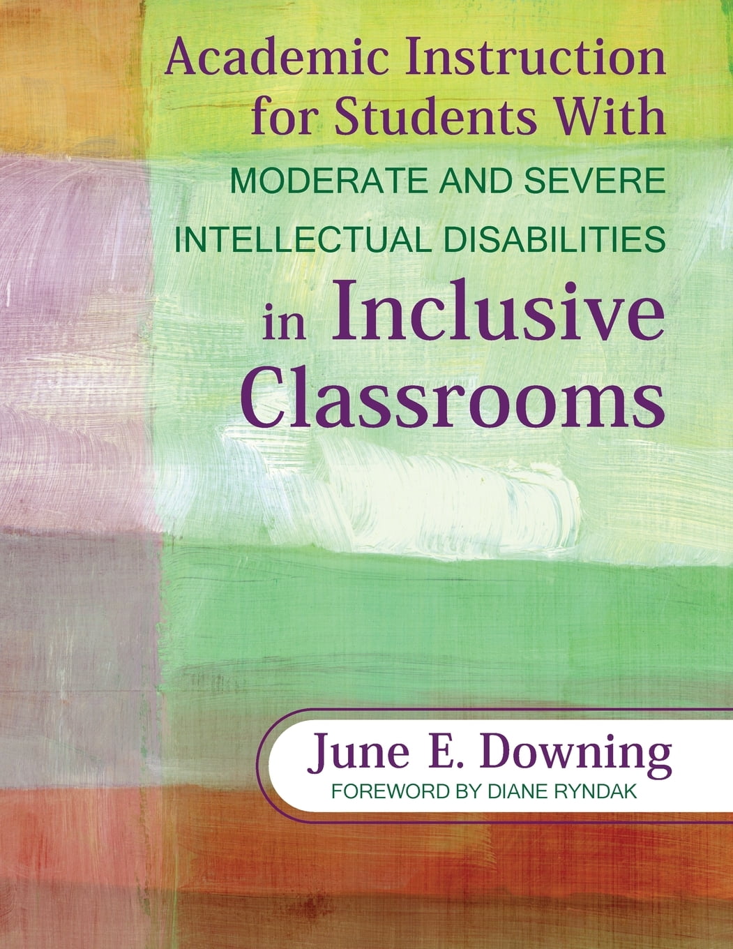 Academic Instruction for Students with Moderate and Severe Intellectual