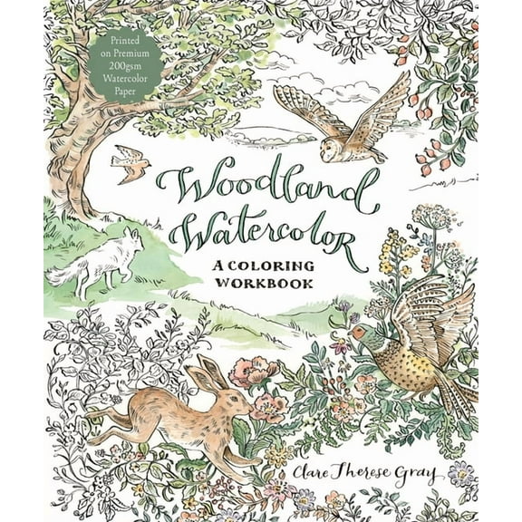 Woodland Watercolor: A Coloring Workbook, (Paperback)