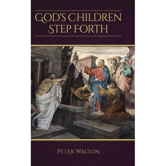 God's Children Step Forth (Hardcover)